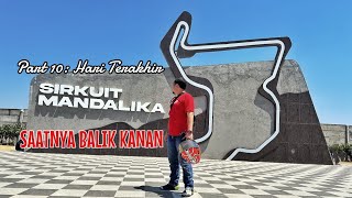 MOTOGP HARI KEDUA SAMPAI JUMPA MANDALIKA TOURING SEMARANG  BALI  MANDALIKA 10 [upl. by Zined584]