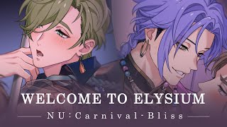 NU Carnival  Bliss  Welcome to Elysium PV [upl. by Beera]