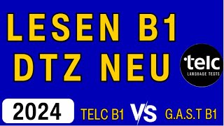 Telc Prüfung B1 LESEN  DTZ TELC Vs GAST B1 LESEN 2024 [upl. by Arahas671]