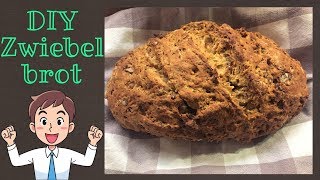 Zwiebelbrot mit Röstzwiebeln  Selber backen  Einfaches Rezept [upl. by Notnroht]