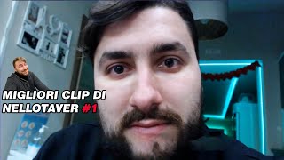 Migliori clip di NelloTaver 1 [upl. by Dehnel]