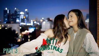 SUB Anti Christmas Club Part33End [upl. by Imak368]