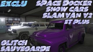 GTA 5 Online  EXCLU SAUVEGARDER SPACE DOCKER SNOW CARS ET PLUS EN 5 MINUTES  GLITCH MP TO SP [upl. by Fidelio]