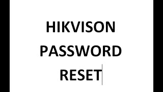 How to Reset Passowrd Hikvision DVRNVR Password [upl. by Lawson]