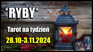 🔮RYBY TAROT TYDZIEŃ 28103112024🔮 [upl. by Adnuhsor]