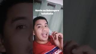 sabongero nga naging santo tayo pa kaya na namumusta lang hahaha aranetacity northernmindanao [upl. by Enyrhtac]