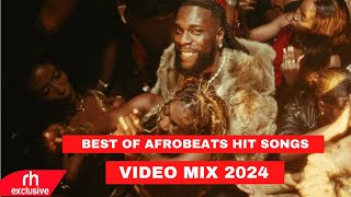 AFROBEAT MIX SONGS 2024 NAIJA BEST AFROBEATS HIT SONGS BY DJ SWEEPAH AYRA STARR BURNA BOY REMA [upl. by Ylehsa]