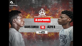 RBHBO Apresenta Dadis Camilo VS Alph K T2 Ep3 [upl. by Catlaina]