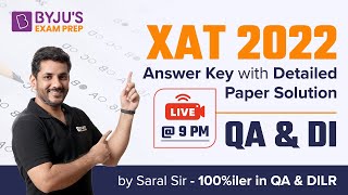 XAT 2022 Answer Key  QA amp DI  Detailed XAT 2022 Question Paper with Solution  BYJUS Exam Prep [upl. by Kuth80]