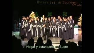 Himno de la Universidad de Sucre [upl. by Nylodnewg]