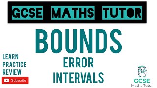 Bounds  Error Intervals Higher amp Foundation  GCSE Maths Tutor [upl. by Najed]