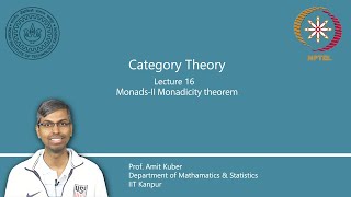 Lecture 16  MonadsII Monadicity theorem [upl. by Kozloski]