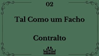 02  Tal Como um Facho  Contralto [upl. by Bindman]