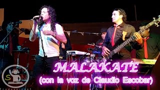 MALAKATE  TODOS LOS TEMAS EN VIVO [upl. by Nosduh177]