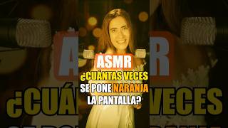 ASMR  ¿Cuántas Veces La Pantalla Se Pone AMARILLA [upl. by Annid]