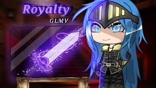 Royalty GLMV [upl. by Eliason]