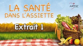 La Santé dans lAssiette  Extrait 1 HD  VF [upl. by Nalepka657]