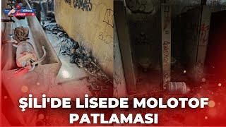 ŞİLİDE LİSEDE MOLOTOFKOKTEYLİ PATLAMASI [upl. by Enoitna]