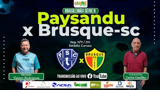 PAYSANDU 1 X 0 BRUSQUESC  AO VIVO  36º RODADA  BRASILEIRÃO SÉRIE B  11112024 [upl. by Durrej]