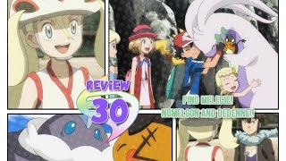 ☆ALAN amp KORRINA  BETTER THAN THE REST  Pokemon XY amp Z Episode 30 Review☆ [upl. by Eitac]