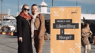 Hvilken plass ligger Norge på i likestilling PwC [upl. by Noicpesnoc436]