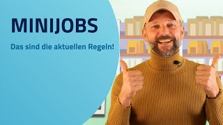 MINIJOBS  DAS SIND DIE AKTUELLEN REGELN [upl. by Lenni241]