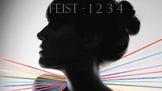 Feist  1 2 3 4 [upl. by Dwinnell]