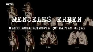 Mengeles Erben  Menschenexperimente im Kalten Krieg  Dokumentation  ARTE  Doku  Dokumentarfilm [upl. by Aeneas]