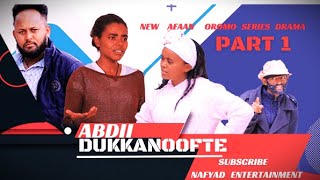 NEW AFAAN OROMO DRAMA ABDII DUKKANOFTEE 2024 KUTAA TOKKOFFAA 1 [upl. by Schiffman]