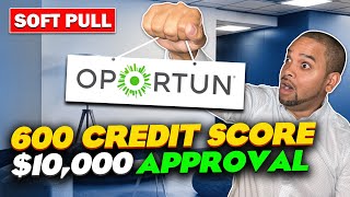 OPORTUN 10000 PERSONAL LOAN  600 CREDIT SCORE OK  EASY APPROVAL [upl. by Ledarf851]