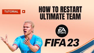 How to restart ultimate team FIFA 23 [upl. by Burner]