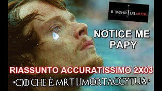 RECENSIONE GAME OF THRONES 2X03 RIASSUNTO ACCURATISSIMO quotCIÒ CHE È MRT LIM0RTCCYTUAquot [upl. by Hillegass]