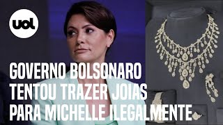 Governo Bolsonaro tentou trazer joias de R 16 milhões para Michelle ilegalmente [upl. by Aninaj875]