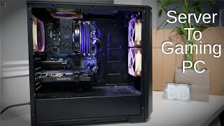 Converting a Server to Gaming PC [upl. by Daahsar]