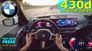 2023 BMW 430d Gran Coupe xDrive 286 PS TOP SPEED GERMAN AUTOBAHN DRIVE POV [upl. by Eirrok]