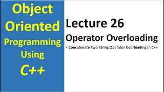 Concatenate Two String Using Overloading Operator  object oriented programming c Tutorial  26 [upl. by Ferdie]