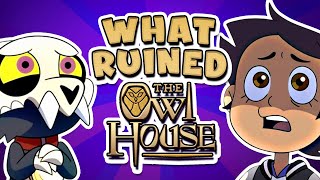 What Ruined The Owl House How Disney SABOTAGED Their Own Show [upl. by Huntingdon]