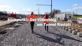 Blickpunkt Tunnel Rastatt  Verlegung der Rheintalbahn  Folge 8 [upl. by Everara]