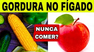 8 ALIMENTOS PROIBIDOS para GORDURA NO FÍGADO 🚫 Médico Endocrinologista Explica Mitos e Verdades [upl. by Elakram]