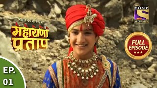 Bharat Ka Veer Putra  Maharana Pratap  भारत का वीर पुत्रमहाराणा प्रताप  Ep 1  Full Episode [upl. by Ihsir]