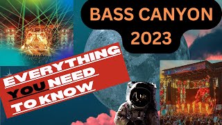 Bass Canyon 2023 is going to be EXTREME at The Gorge [upl. by Schreib]