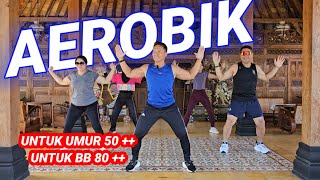 AEROBIK PENURUNAN BERAT BADAN UNTUK UMUR 50 DAN BB 80 [upl. by Remsen291]