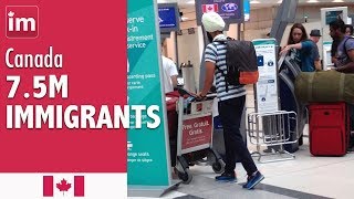 75 Million Immigrants in Canada  ImmigrationToCanada [upl. by Coffin406]