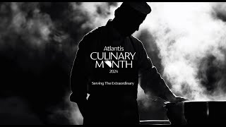 Atlantis Culinary Month 2024  Dubais Best Food Festival [upl. by Ailisec183]