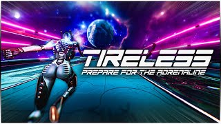 TIRELESS Prepare For The Adrenaline Game  Steam Trailer ✅ ⭐ 🎧 🎮 [upl. by Shirline]