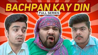 Bachpan Kay Din  Full Series  Unique MicroFilms  Comedy Series  UMF [upl. by Nal]