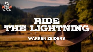 Warren Zeiders  Ride the Lightning 717 Tapes Lyrics [upl. by Ennavoj487]