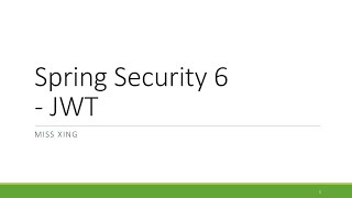 5 Spring Security 6  JSON Web Token [upl. by Adlanor]
