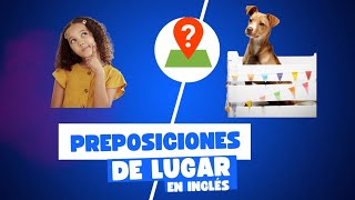 Preposiciones de lugar para niñosmediante juegos [upl. by Lothario87]