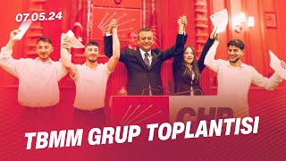 TBMM CHP GRUP TOPLANTISI 07052024 [upl. by Oiratno568]